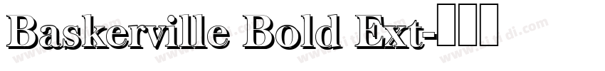 Baskerville Bold Ext字体转换